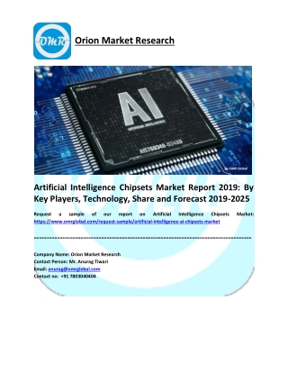 Artificial Intelligence Chipsets Market Trends, Research Report, Growth, Opportunities, Forecast 2019-2025