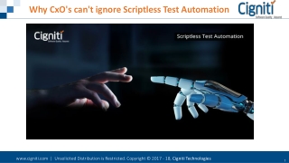 Why CxO’s can’t ignore Scriptless Test Automation