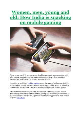 Women, men, young and old: How India is snacking on mobile gaming