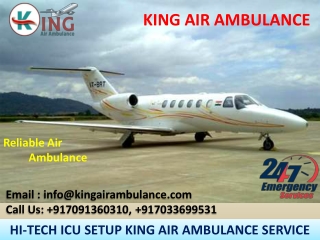 Take Immediate and Safe Air Ambulance in Delhi and Patna by King