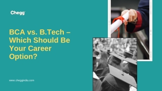 BCA vs B.Tech