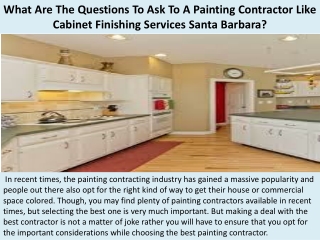 What Are The Questions To Ask To A Painting Contractor Like Cabinet Finishing Services Santa Barbara?