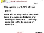 Psychology 242, Exam 2 overview
