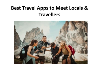 Best Travel Apps to Meet Locals & Travellers