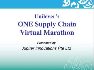 Unilever’s ONE Supply Chain Virtual Marathon