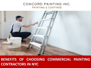 Benefits of Choosing Commercial Painting Contractors in NYC