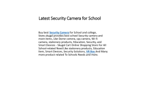 Latest Security Camera for School