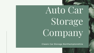 Motorbike Storage Cambridgeshire - Auto Car Storage Company