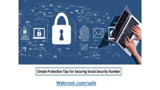 Simple Protection Tips For Securing Social Security Number - Webroot.Com/Safe