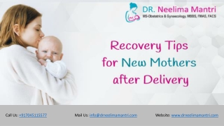 Recovery Tips for New Mothers after Delivery | Dr Neelima Mantri
