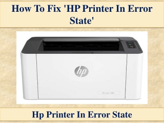 How To Fix 'HP Printer In Error State'