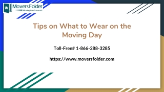 Tips on What to Wear on the Moving Day