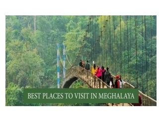 Best Place to Visit in Meghalaya