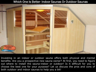 Which One Is Better- Indoor Saunas Or Outdoor Saunas