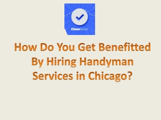 Hiring Handyman Services in Chicago