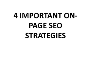 4 IMPORTANT ON-PAGE SEO STRATEGIES