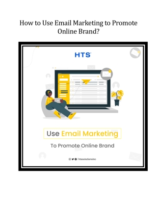 How to Use Email Marketing to Promote Online Brand?