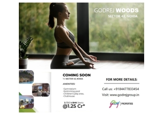 Godrej Woods Sector 43 Noida | #StayInTheCity,LiveInTheWoods - Download Brochure