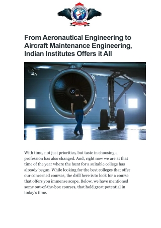 From Aeronautical Engineering to Aircraft Maintenance Engineering, Indian Institutes Offers it All