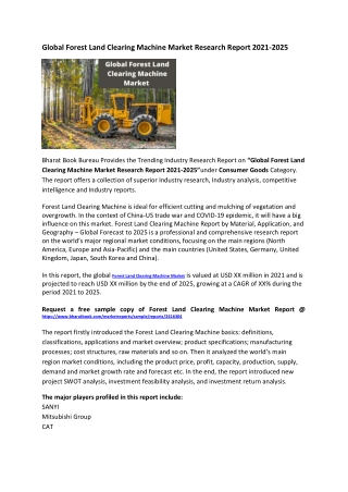 Global Forest Land Clearing Machine Market Research Report 2021-2025