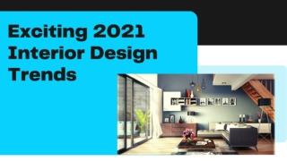 Exciting Interior Design Trends in 2021