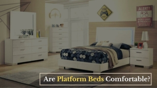 Are Platform Beds Comfortable?