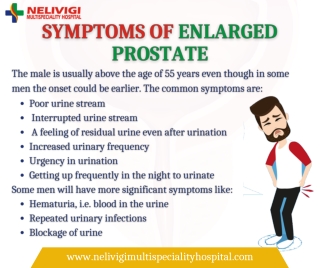 Symptoms Of Enlarged Prostate | Best Urology Hospitals in Bellandur, Bangalore | Nelivigi Multispeciality Hospital