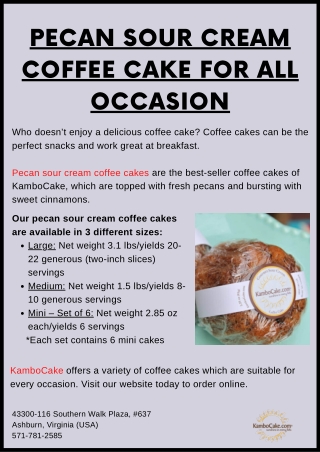 Pecan Sour Cream Coffee Cake for All Occasion