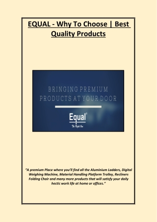 EQUAL - Why To Choose | Best Quality Products
