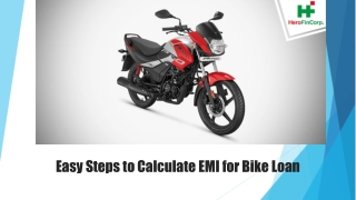 Easy Steps to Calculate EMI for Bike Loan