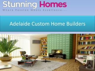 Adelaide Custom Home Builders