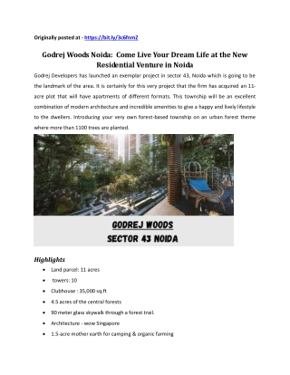 Godrej Woods Noida:  Come Live Your Dream Life at the New Residential Venture in Noida!!