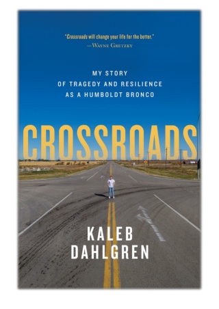 [PDF] Free Download Crossroads By Kaleb Dahlgren