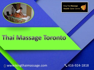 The Traditional Thai massage Toronto by professional therapist  | King Thai Massage