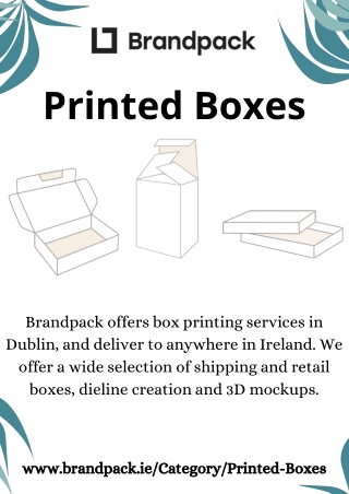 Printed Boxes - Brandpack Dublin, Ireland