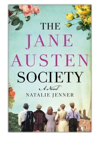 [PDF] Free Download The Jane Austen Society By Natalie Jenner