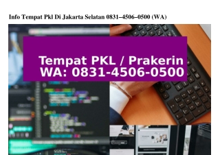 Info Tempat Pkl Di Jakarta Selatan 0831·4506·0500[WhatsApp]