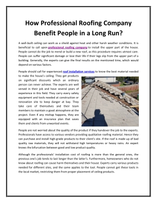 How Professional Roofing Company Benefit People in a Long Run?