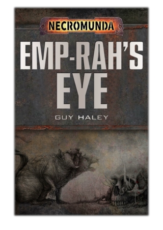 [PDF] Free Download Emp-rah's Eye By Guy Haley