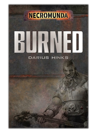[PDF] Free Download Burned By Darius Hinks