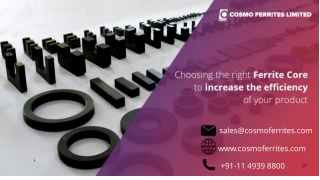How To Choose The Perfect Ferrite Core To Make Your Product More Efficient?