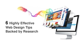 6 Highly Effective Web Design Tips Backed by Research