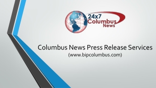 Columbus News Press Release Services