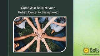 Rehab Center Sacramento - Bella Nirvana Center