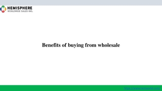 Benefits of buying from wholesale