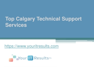 Top Calgary Technical Support Services - www.youritresults.com