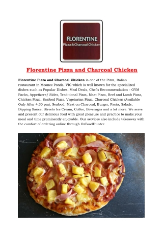 5% off - Florentine Pizza and Charcoal Chicken Moonee Ponds, VIC