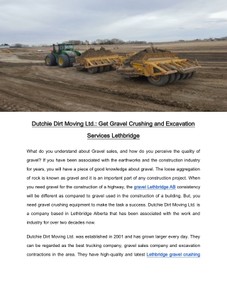 Dutchie Dirt Moving Ltd.: Get Gravel Crushing and Excavation Services Lethbridge