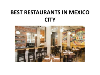 BEST RESTAURANTS IN MEXICO CITY