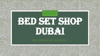 Bed set shop Dubai